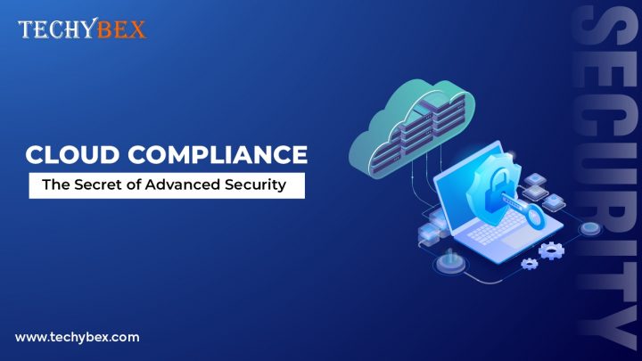 Cloud Compliance - The Secret of Advanced Security